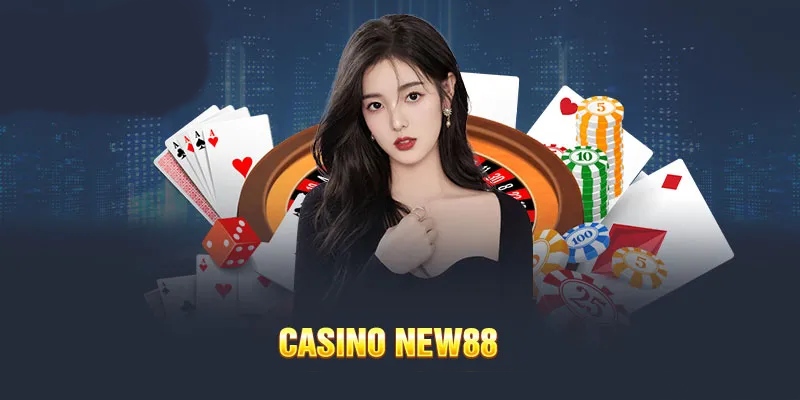 Live Casino NEW88 cung cấp vô vàn siêu phẩm làng bạc