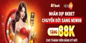 8kbet Sát Nhập Vào New88